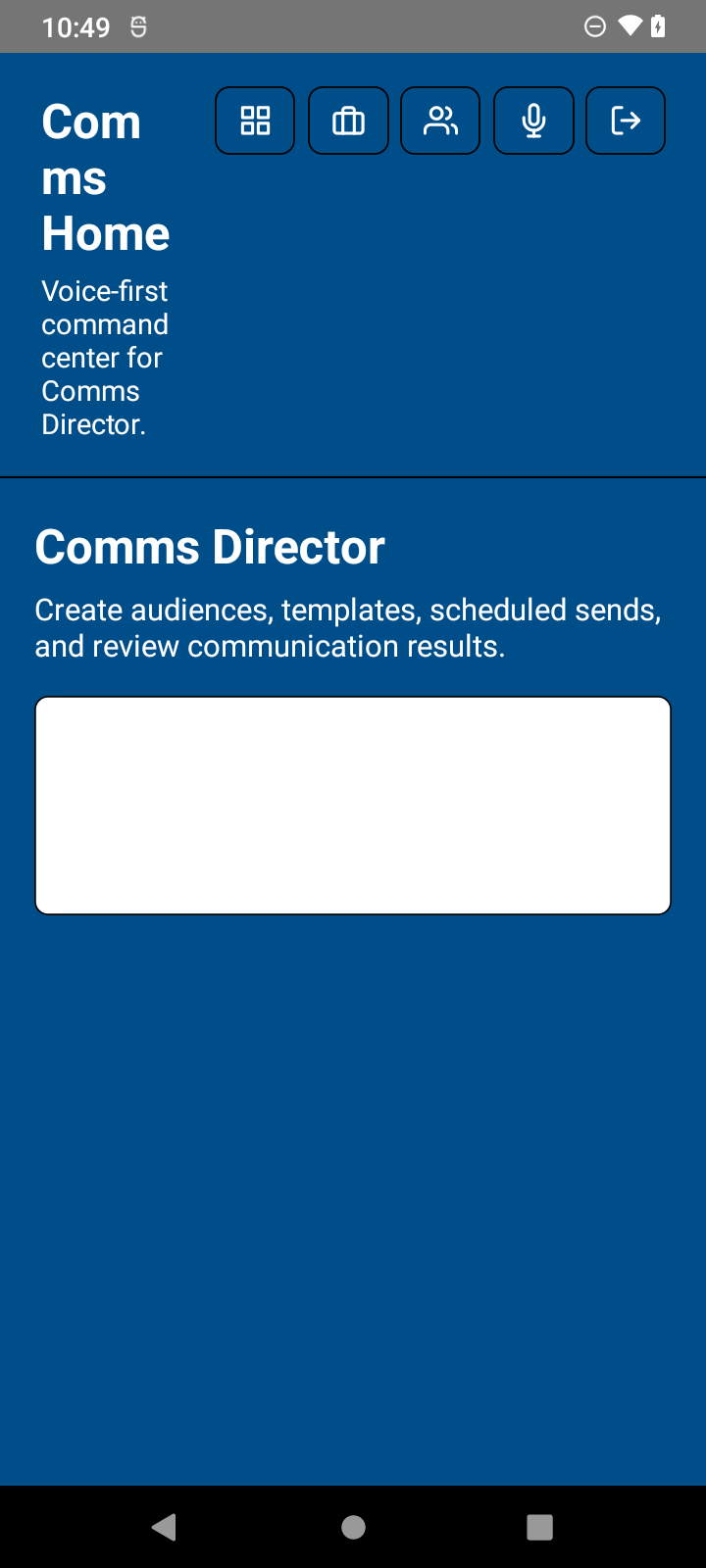 Actual Comms Director voice prompt home screen